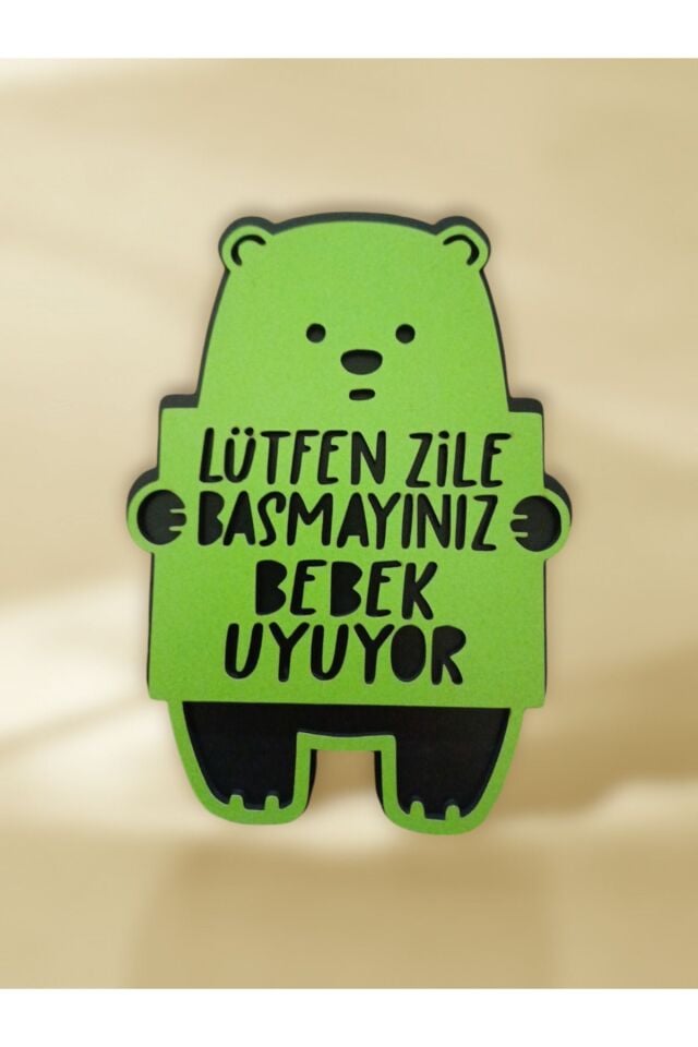 Bebeğim Uyuyor Zile Basmayın YazılıvKapı Süsü